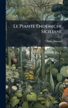 Le Piante Endemiche Siciliane