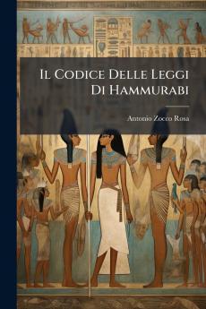 Il Codice Delle Leggi Di Hammurabi