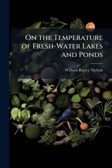 On the Temperature of Fresh-Water Lakes and Ponds