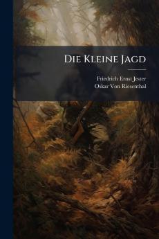 Die Kleine Jagd