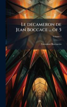 Le decameron de Jean Boccace ... of 5