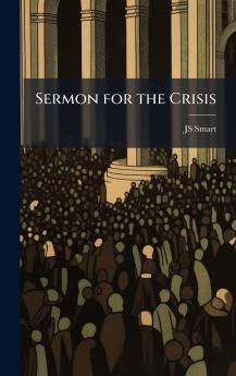 Sermon for the Crisis