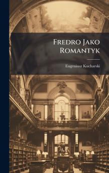 Fredro Jako Romantyk