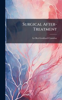 Surgical After-Treatment