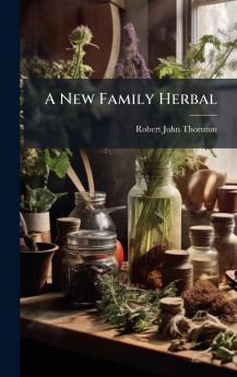 A New Family Herbal