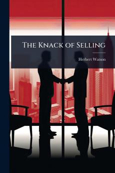 Knack of Selling