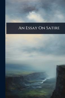 Essay On Satire
