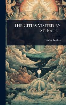 Cities Visited by St. Paul ..