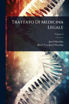 Trattato Di Medicina Legale
