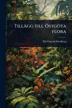 Tillägg till Ã-stgöta flora