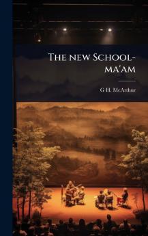 new School-ma'am