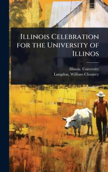 Illinois Celebration for the University of Illinos