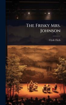 Frisky Mrs. Johnson