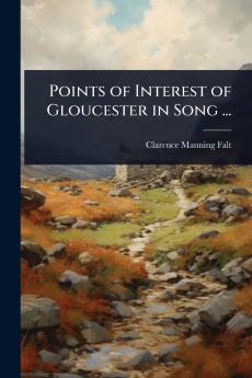Points of Interest of Gloucester in Song ...