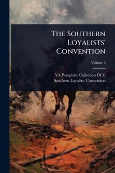 Southern Loyalists' Convention