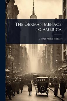 German Menace to America