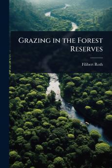 Grazing in the Forest Reserves