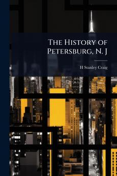 History of Petersburg N. J