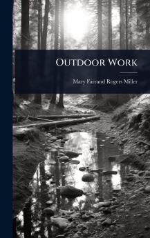 Outdoor Work
