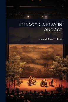 Sock a Play in one Act