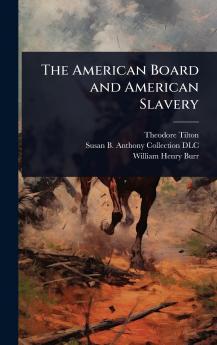 American Board and American Slavery
