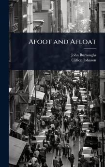 Afoot and Afloat