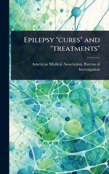 Epilepsy cures and treatments