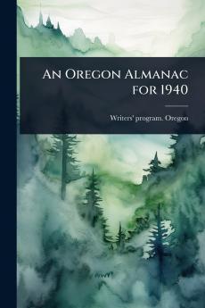 Oregon Almanac for 1940