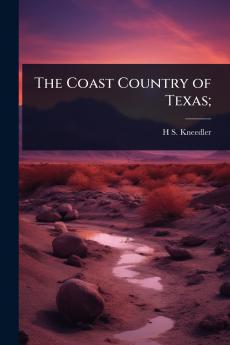 Coast Country of Texas;
