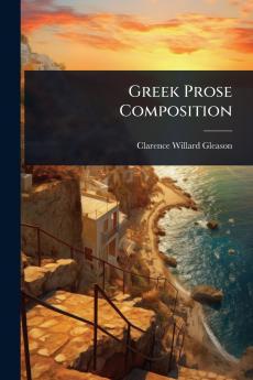 Greek Prose Composition