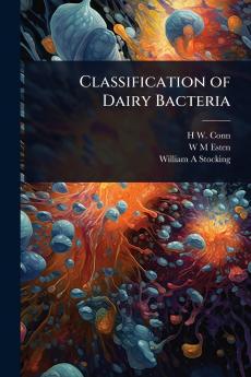 Classification of Dairy Bacteria