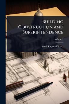 Building Construction and Superintendence