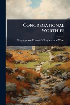 Congregational Worthies