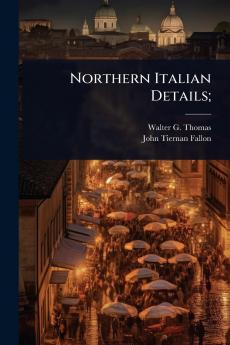 Northern Italian Details;