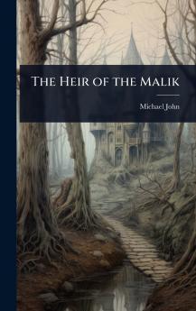 Heir of the Malik