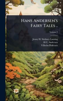Hans Andersen's Fairy Tales ..