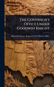 Governor's Office Under Goodwin Knight