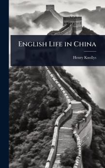 English Life in China