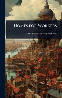 Homes for Workers