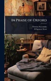 In Praise of Oxford