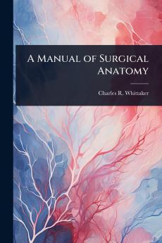 Manual of Surgical Anatomy