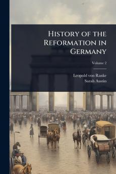 History of the Reformation in Germany