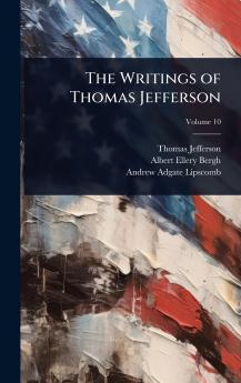 Writings of Thomas Jefferson