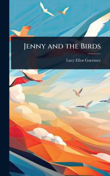 Jenny and the Birds