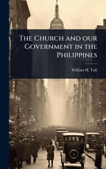 Church and our Government in the Philippines