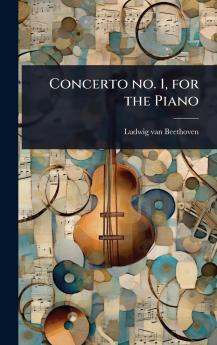 Concerto no. 1 for the Piano
