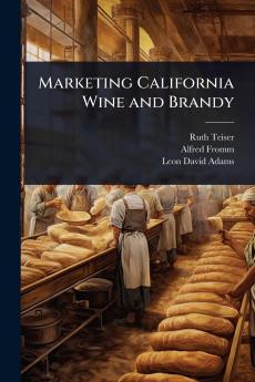 Marketing California Wine and Brandy