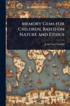 Memory Gems for Children Based on Nature and Ethics