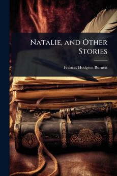 Natalie and Other Stories