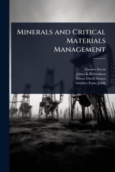 Minerals and Critical Materials Management